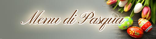 Il menu di Pasqua Pasquetta 2024 del ristorante Antica trattoria Con Calma una gita fuori porta in pre collina di Torino, Zona Sassi - Corso Casale.